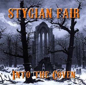 Stygian Fair : Into the Coven